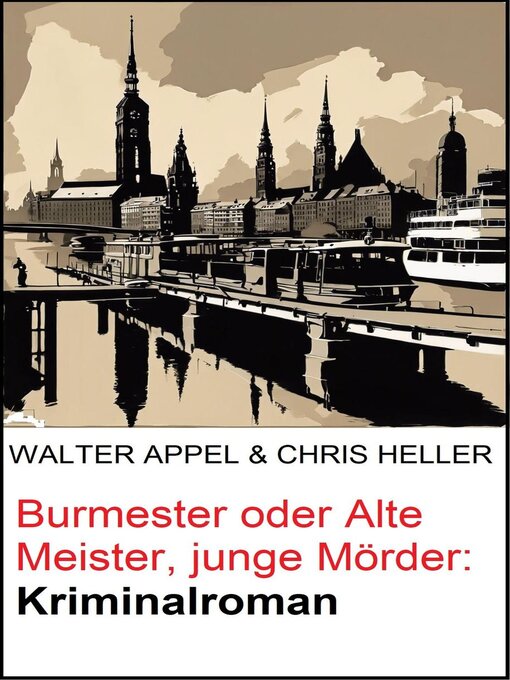 Title details for Burmester oder Alte Meister, junge Mörder by Walter Appel - Available